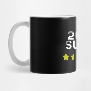 2020 Sucks - Funny Saying Gift, Best Gift Idea For Friends, Funny Saying Gifts Mug